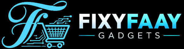 FIXYFAAY GADGETS